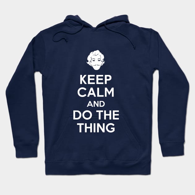 Keep Calm and do the Thing Hoodie by Cattoc_C